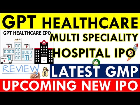 GPT HEALTHCARE IPO REVIEW 💥 APPLY OR NOT? GPT HEALTHCARE IPO GMP TODAY • APPLY DATE & PRICE